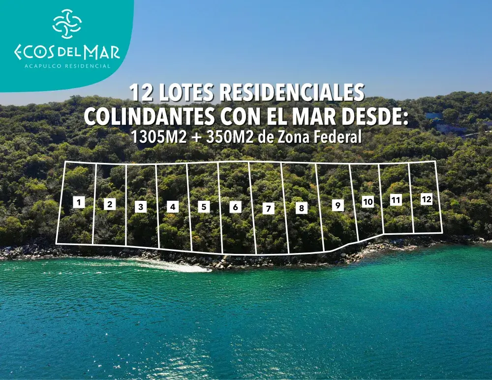 Ecos del Mar | Lotes residenciales colindantes con el mar en la bahía de Pichilingue Diamante en Acapulco